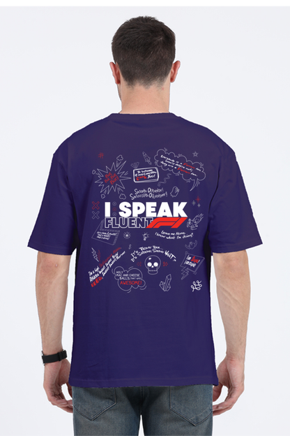 I Speak fluent F1 Classic Oversized Tshirt