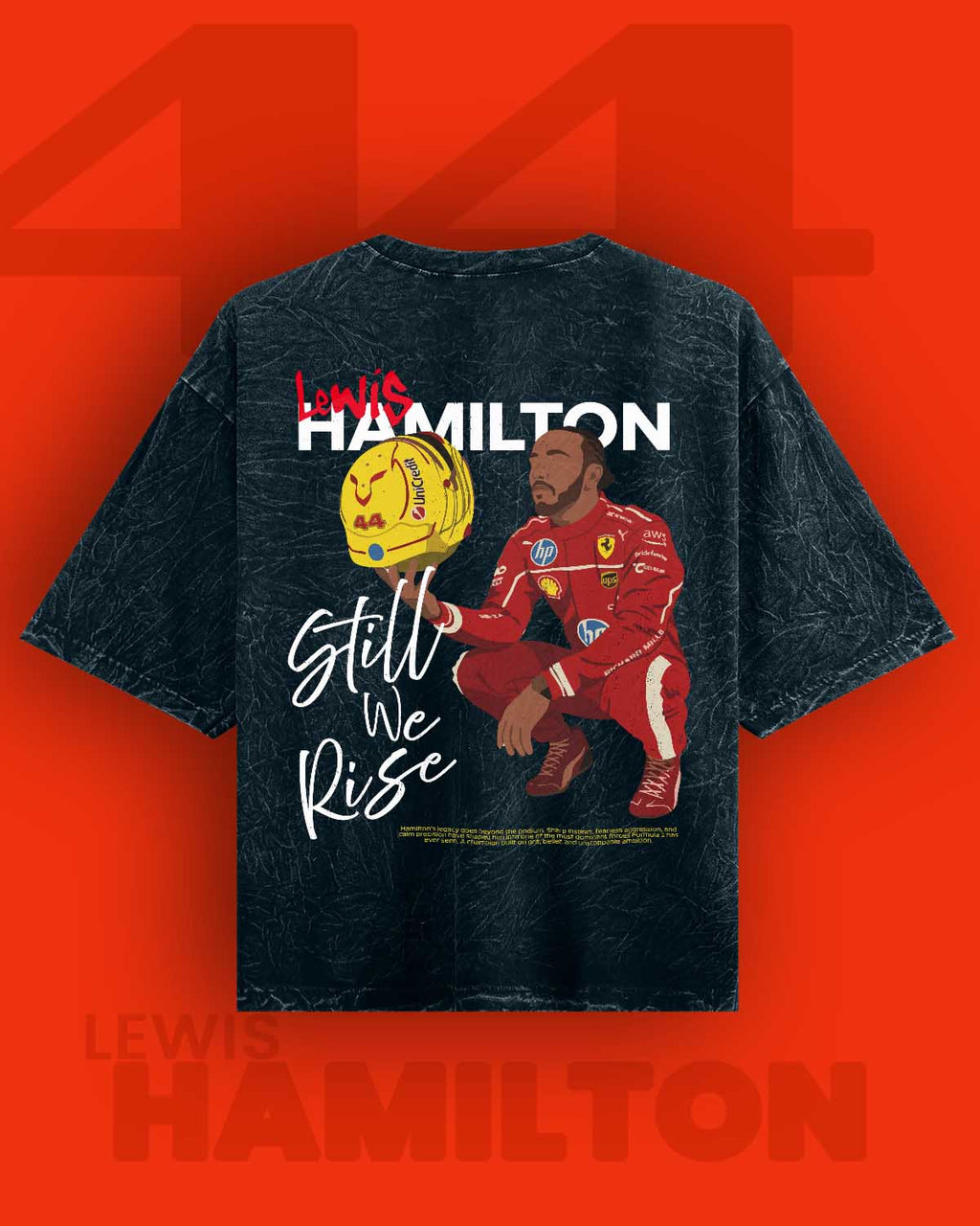 Lewis Hamilton / Still We Rise Acid Washed Oversized Tee
