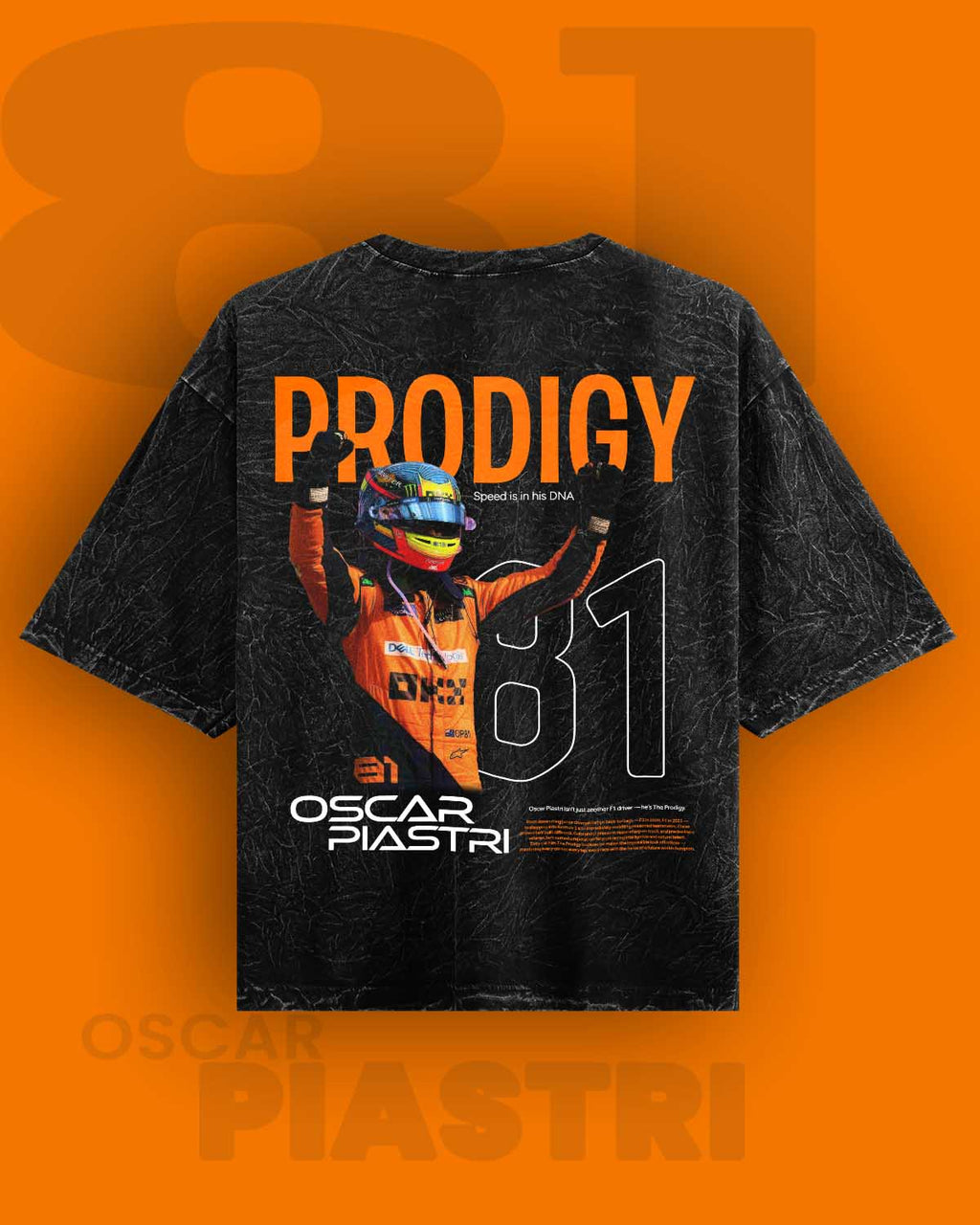 PRODIGY / Oscar Piastri  Acid Washed Oversized Tee